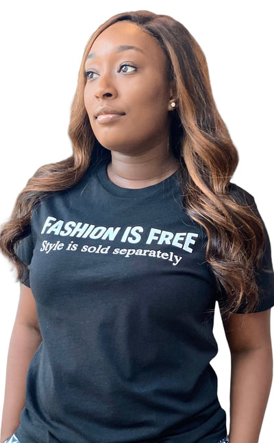 Fashion Is Free Black T-shirt